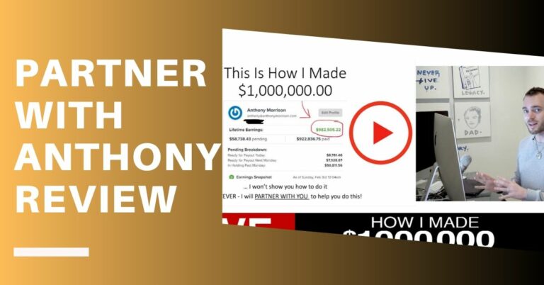 Partner With Anthony Review – Everything You Need To Know
