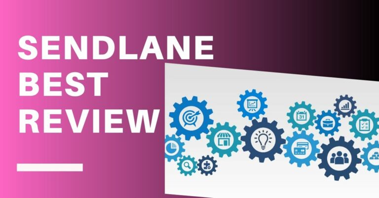 Sendlane Review – A Reliable Email Automation Software?