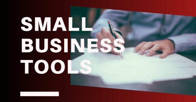 Best Small Business Tools That Will Grow Your Business