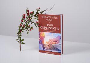 vmk_affiliates_guide_to_higher_commissions