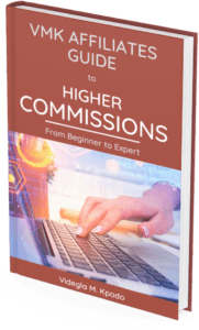 vmk_affiliates_guide_to_higher_commissions